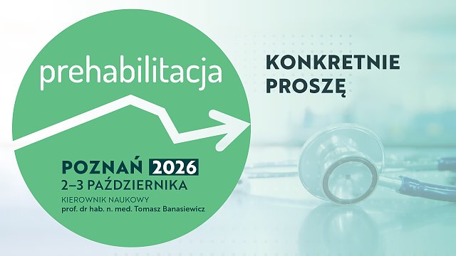 Prehabilitacja. Konkretnie proszę