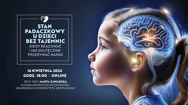 Stan padaczkowy u dzieci bez tajemnic. Kiedy reagować i jak skutecznie przerywać napad